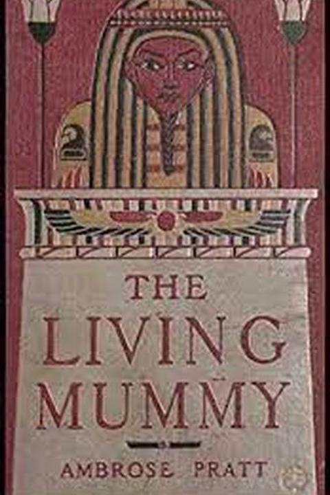 The Living Mummy