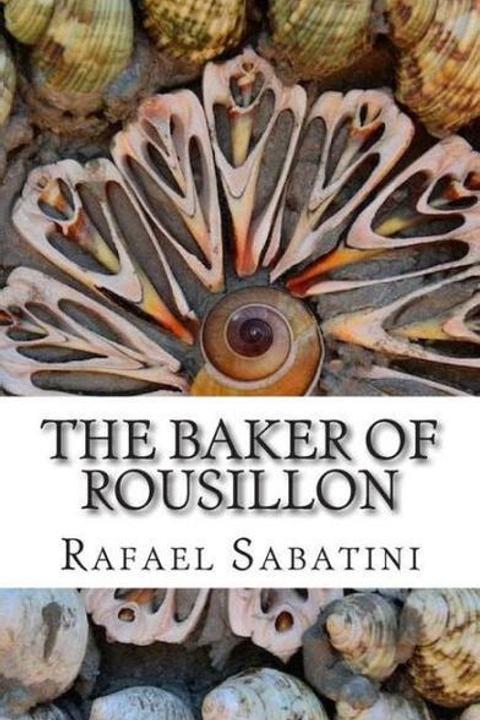 The Baker Of Rousillon