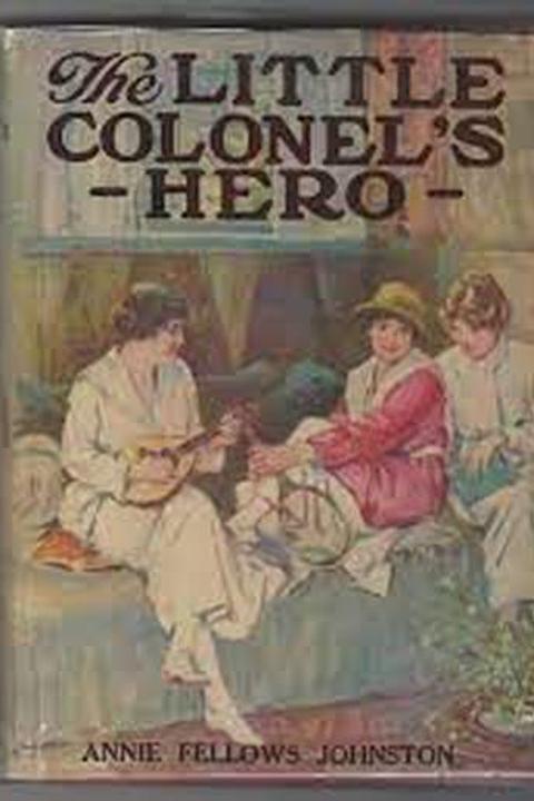 The Little Colonel's Hero