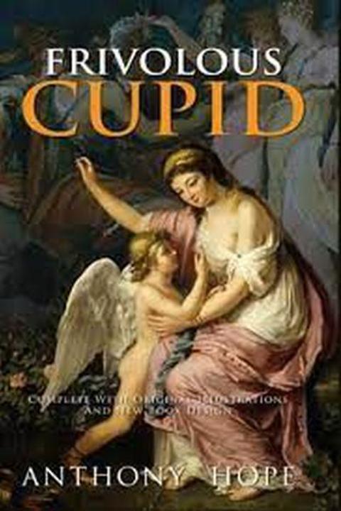 Frivolous Cupid