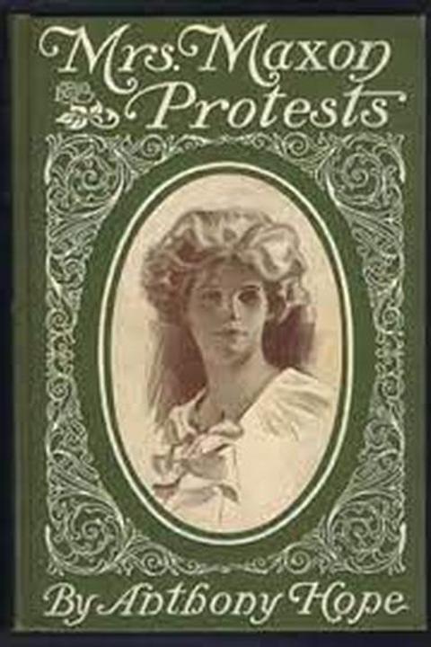 Mrs. Maxon Protests