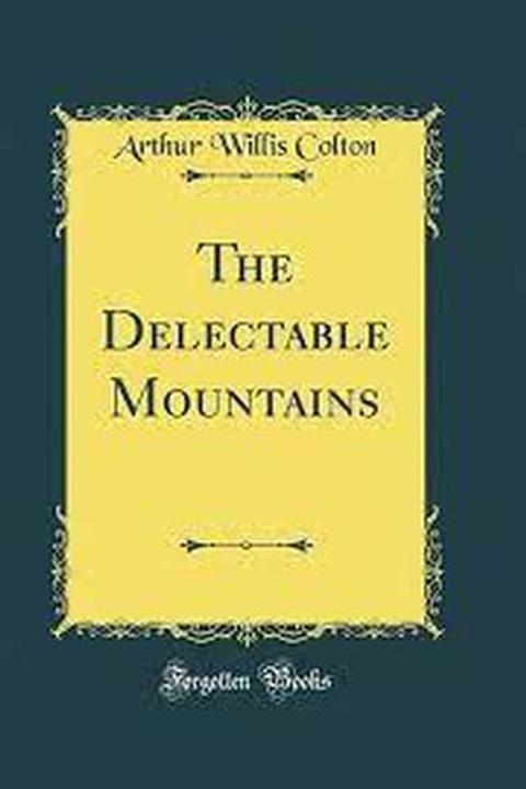The Delectable Mountains