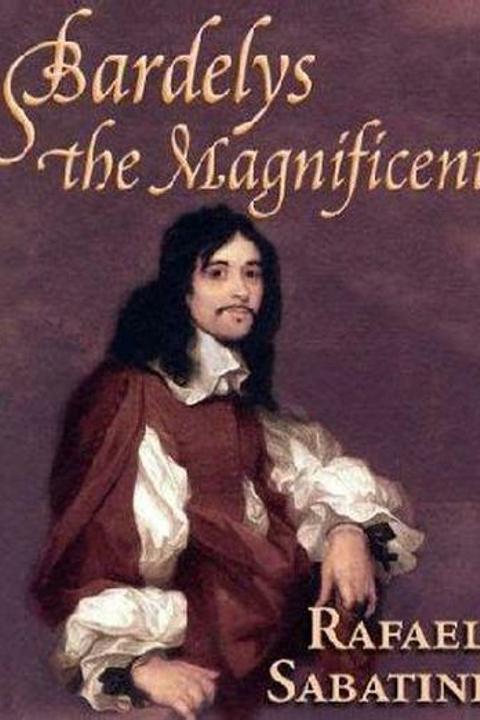 Bardelys the Magnificent