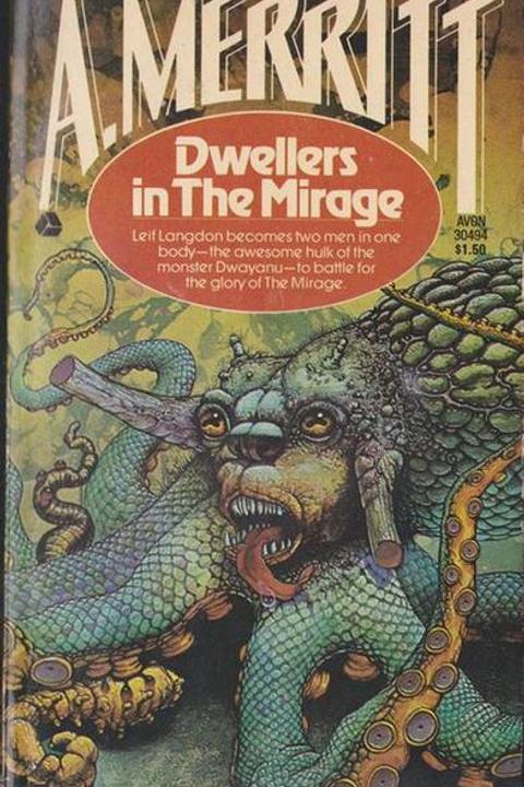 Dwellers in the Mirage