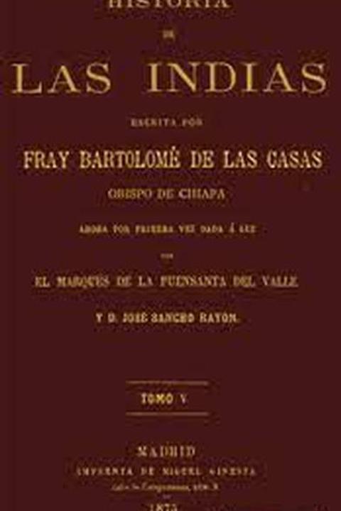 Historia de Las Indias Volumen 5 de 5