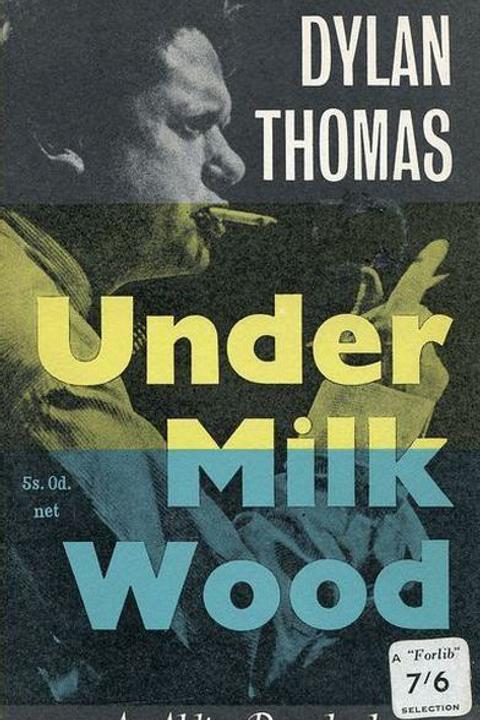 Under Milk Wood, A Play for Voices