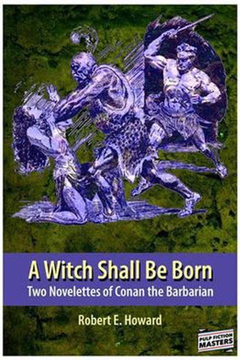 A Witch Shall Be Born