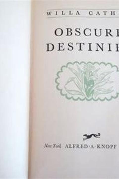 Obscure Destinies
