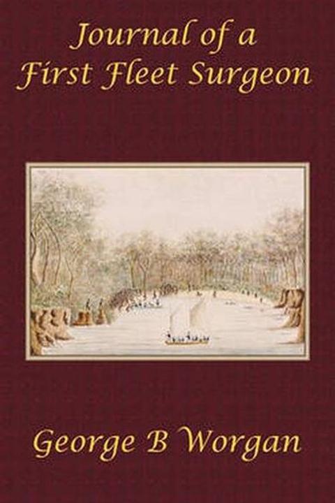 Journal of a First Fleet Surgeon