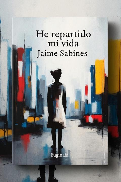 He repartido mi vida