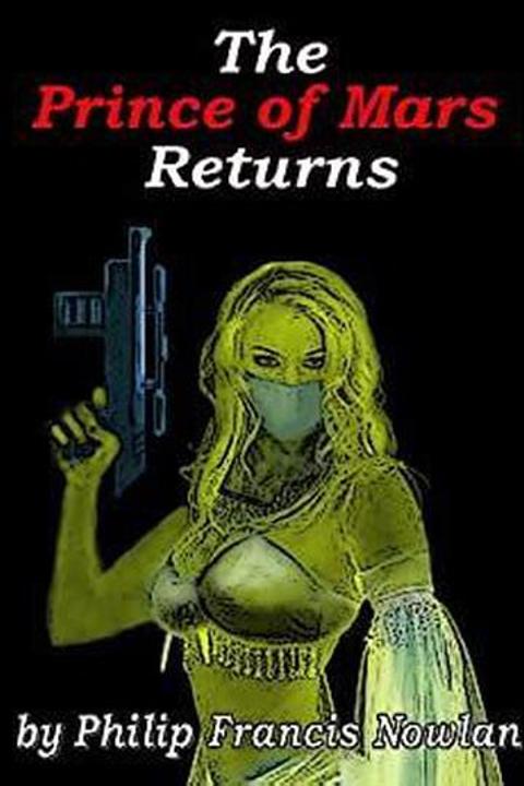 The Prince of Mars Returns