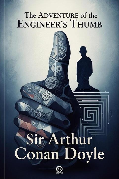 The Adventure of the Engineer's Thumb