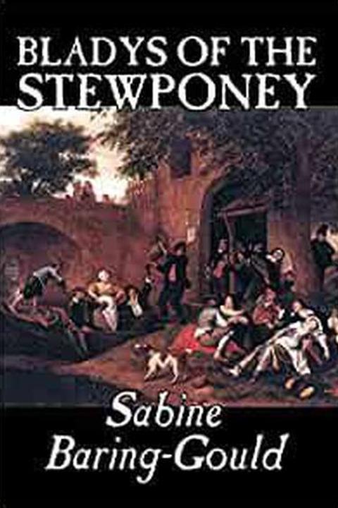 Bladys of the Stewponey