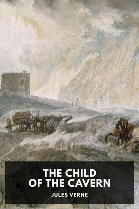 The Child of the Cavern