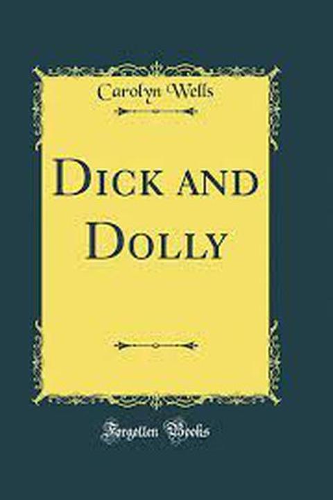 Dick and Dolly
