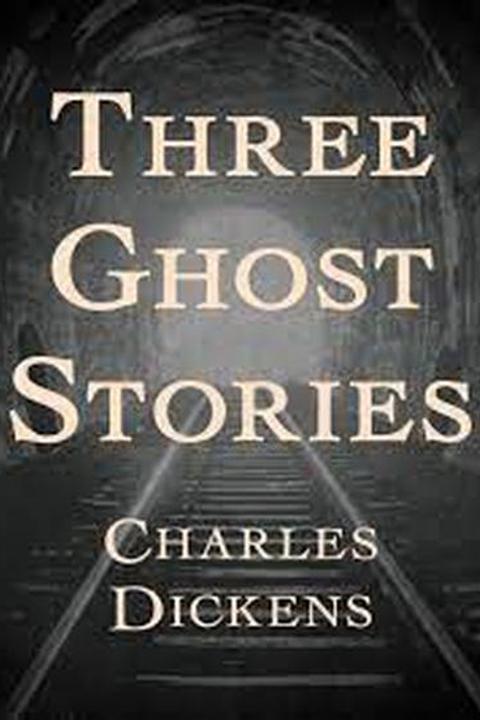 Three Ghost Stories