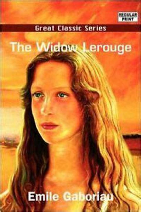 The Widow Lerouge