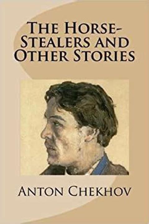 The Horse-Stealers and Other Stories