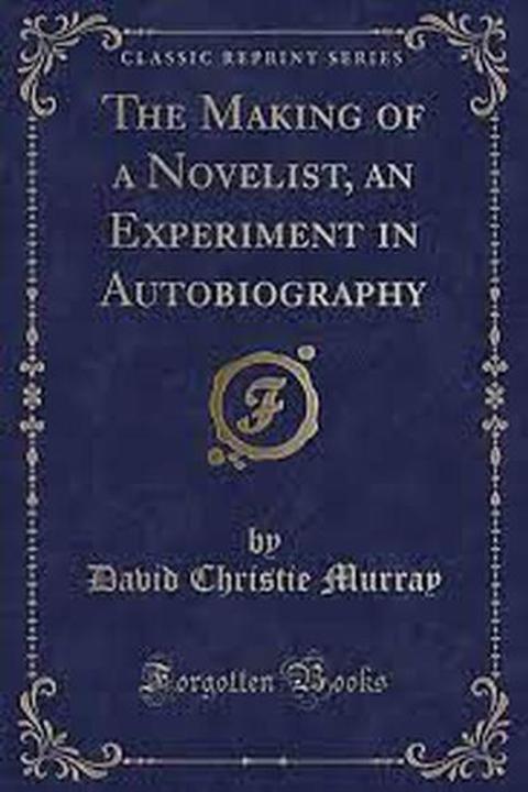 The Making of a Novelist