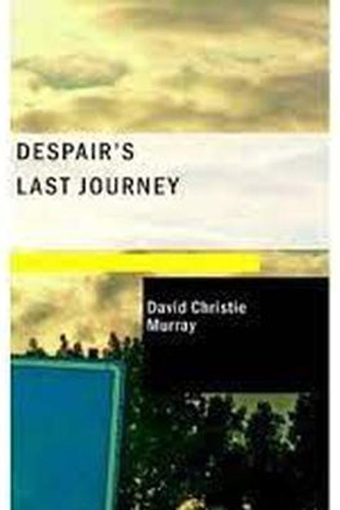Despair's Last Journey