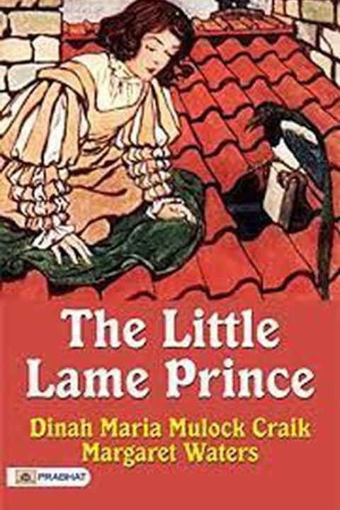 The Little Lame Prince (Abridged)