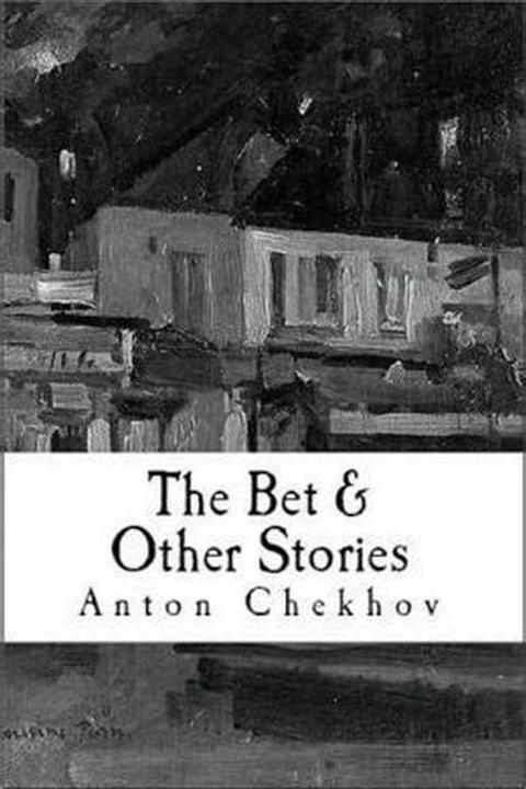 The Bet and Other Stories