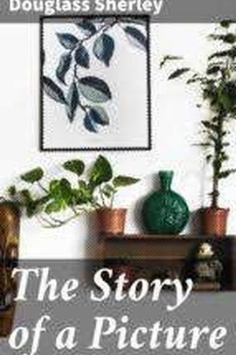 The Story of a Picture
