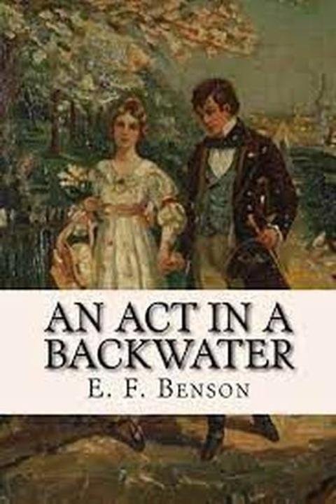 An Act in a Backwater