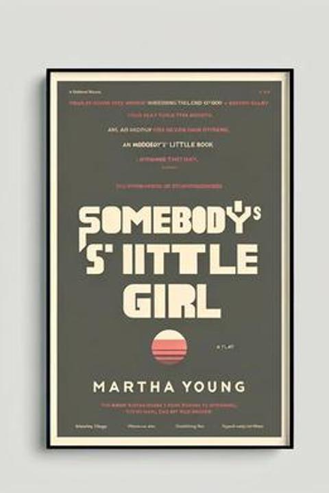 Somebody's Little Girl