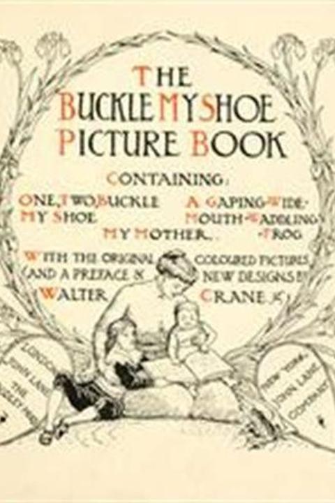 The Buckle My Shoe Picture Book