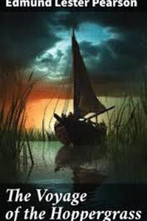 The Voyage of the Hoppergrass
