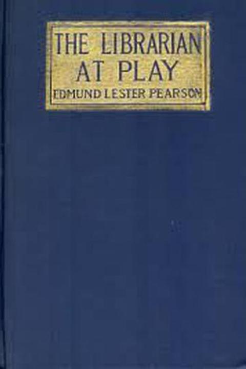 The Librarian at Play