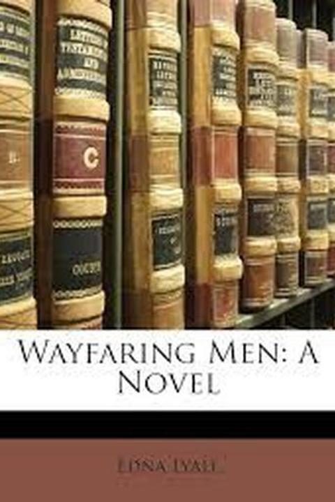 Wayfaring Men