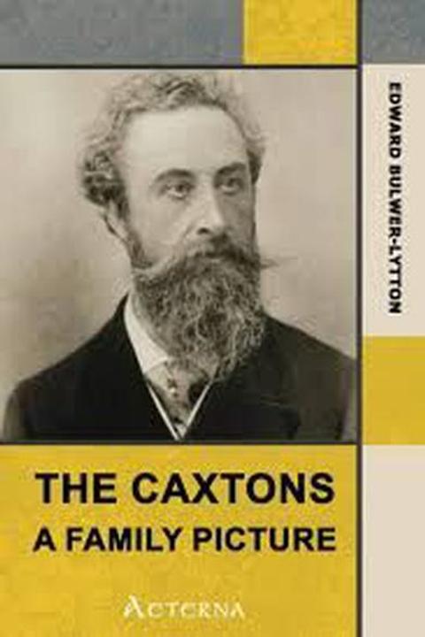 The Caxtons Part XI