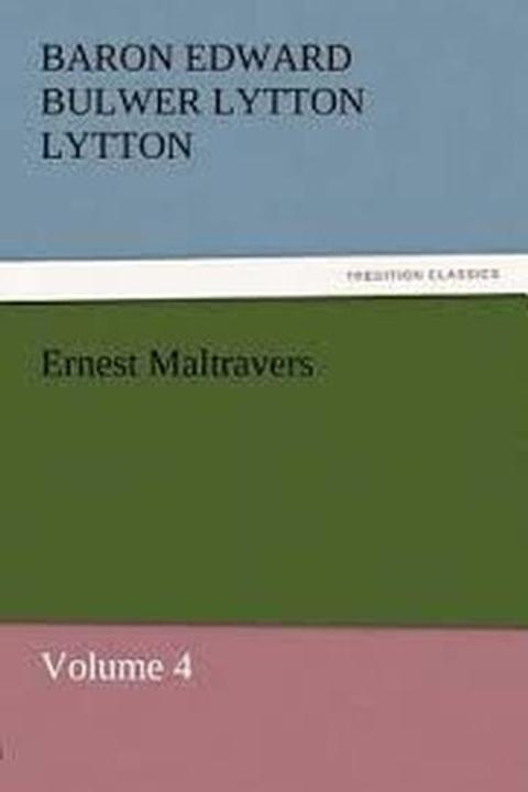 Ernest Maltravers Book IV