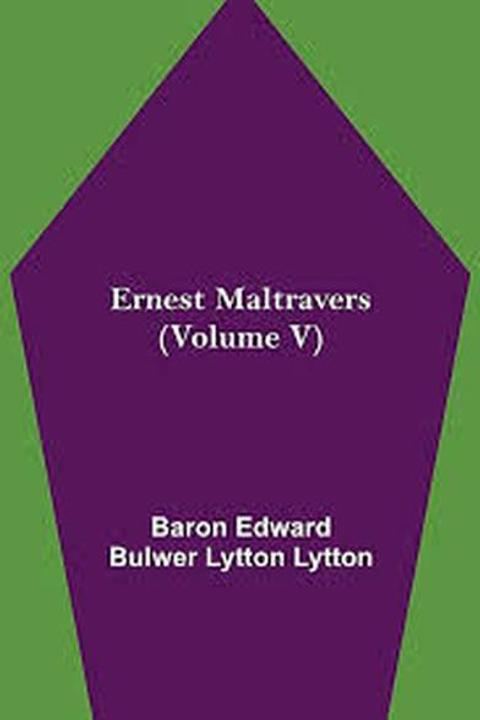 Ernest Maltravers Book V