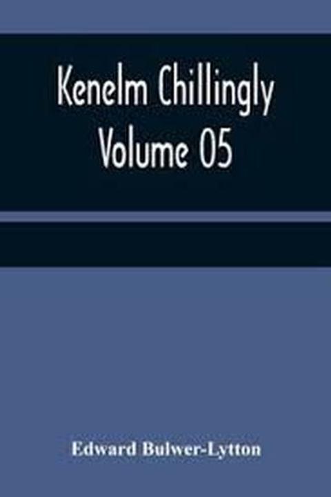 Kenelm Chillingly Book V