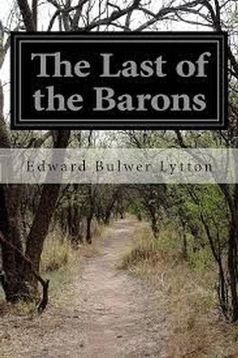 The Last of the Barons, Book X