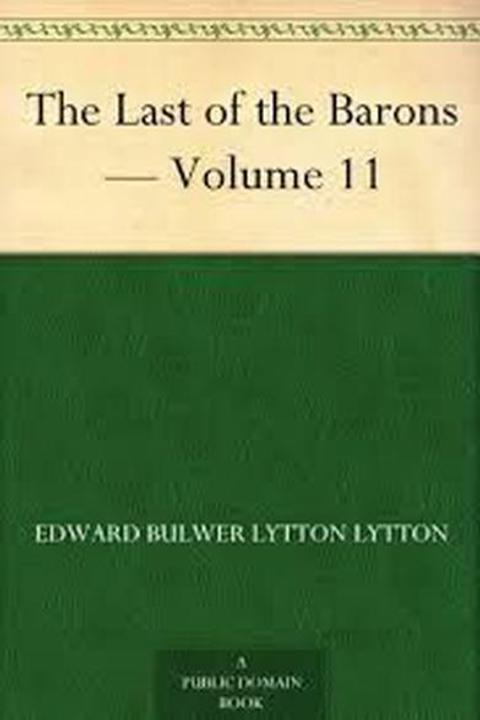The Last of the Barons, Book XI