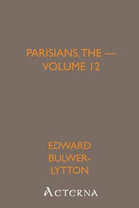 The Parisians, Book XII