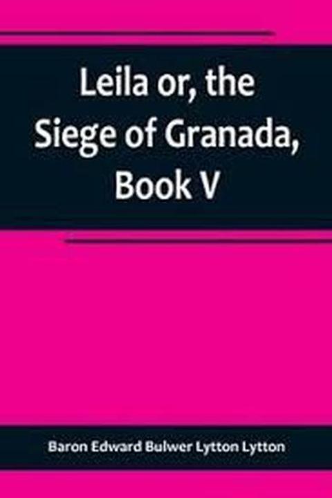 Leila, Book V