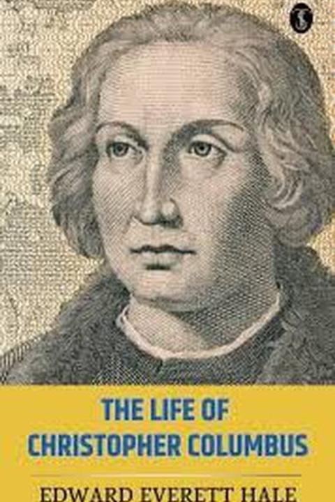 The Life of Christopher Columbus