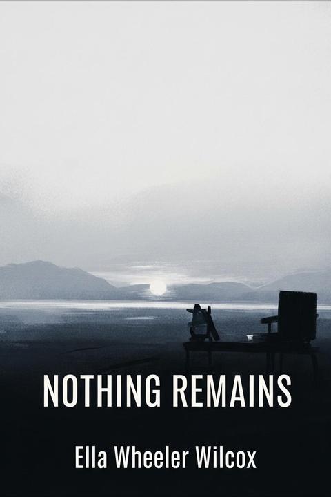 Nothing Remains