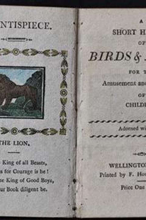 A Short History of Birds & Beasts for the Amusement and Instruction of Children
