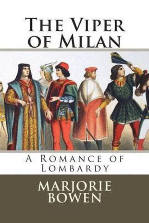 The Viper of Milan: a Romance of Lombardy