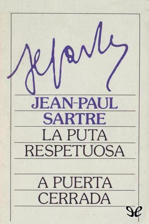 La puta respetuosa