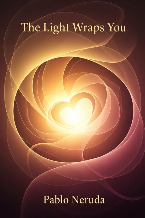 The Light Wraps You