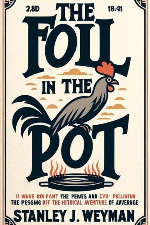 The Fowl in the Pot