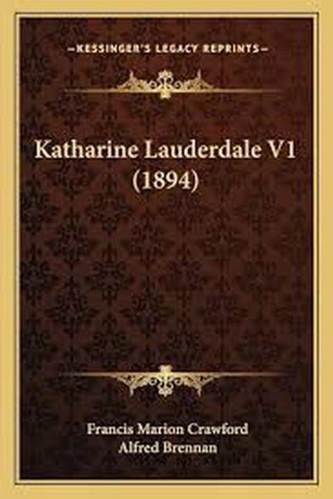 Katharine Lauderdale, Volume 1