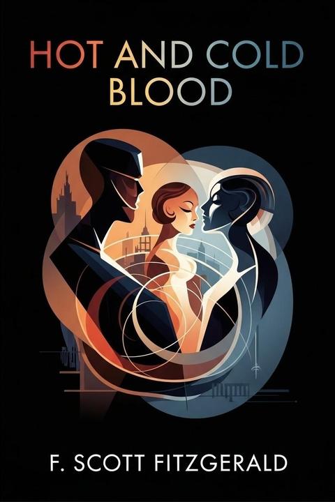 Hot and Cold Blood